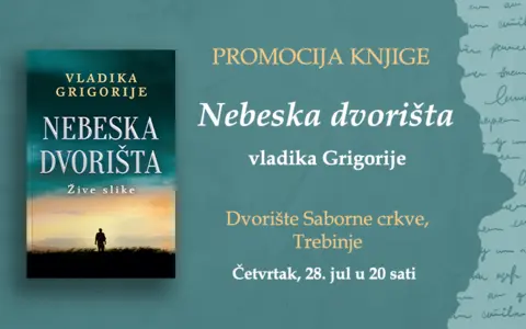 Vladika Grigorije predstavlja „Nebeska dvorišta“ u Trebinju - slika 1