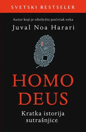 Juval Noa Harari: „Homo Deus“ (Kratka istorija sutrašnjice) - slika 1