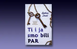 Prikaz knjige „Ti i ja smo bili par“ Ljubice Arsić: Kad ljubav dotakne i rani