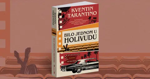 Književnik i prevodilac Goran Skrobonja o prvom romanu Kventina Tarantina „Bilo jednom u Holivudu“ - slika 2