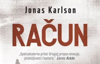 Dragulj prepun emocija, pronicljivosti i humora – „Račun“ Jonasa Karlsona