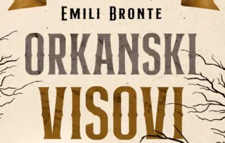 „Orkanski visovi“ – jedna od najlepših knjiga o ljubavi