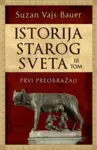 Proizvod Istorija starog sveta – III tom: Prvi preobražaji