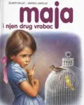Proizvod Slikovnica – Maja i njen drug vrabac (latinično izdanje)
