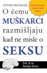 Proizvod O čemu muškarci razmišljaju kad ne misle o seksu