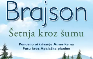 Krenite na još jedno uzbudljivo putovanje sa Bilom Brajsonom – „Šetnja kroz šumu“