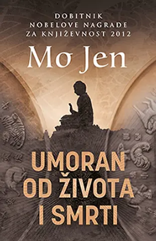Prikaz knjige „Umoran od života i smrti“ Mo Jena - slika 1