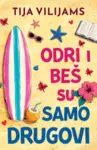 Proizvod Odri i Beš su samo drugovi