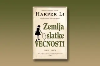 Prikaz knjige „Zemlja slatke večnosti“ Harper Li: Šta je bilo pre (a šta posle) „Ptice rugalice“