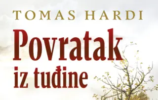 Iznenađujuće moderan klasik „Povratak iz tuđine“ Tomasa Hardija u prodaji od 20. oktobra