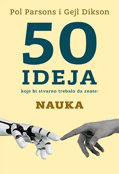 Slika 0 - 50 ideja koje bi stvarno trebalo da znate: Nauka