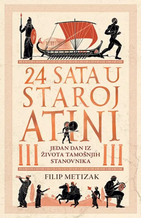 24-sata-u-staroj-atini-filip-metizak-v