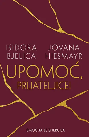 „Upomoć, prijateljice!“ Isidore Bjelice i Jovane Hiesmayr u prodaji od 21. oktobra - slika 1