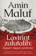 lavirint-zalutalih-zapad-i-njegovi-protivnici-amin-maluf-v