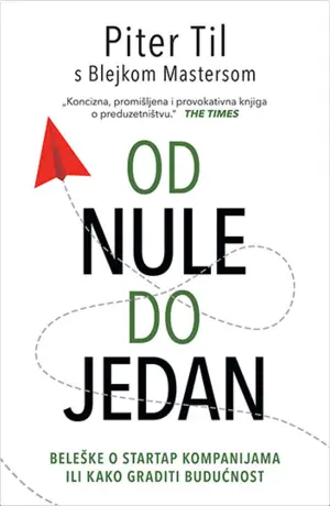 Knjiga o startap kompanijama „Od nule do jedan“ u prodaji od 9. decembra - slika 1