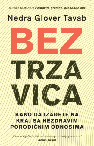 Ključni vodič za stvaranje zdravije porodice – „Bez trzavica“ Nedre Glover Tavab u prodaji od 19. februara - slika 1