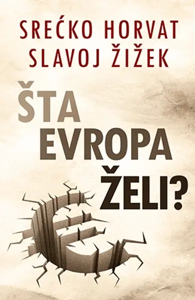 Slika 0 - Šta Evropa želi?