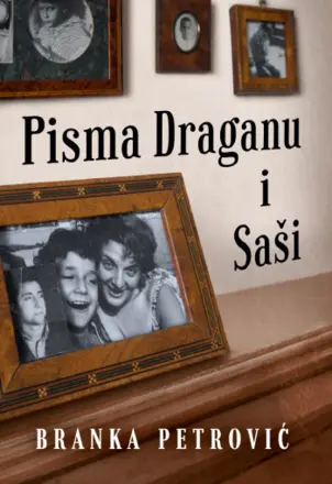 „Pisma Draganu i Saši“ Branke Petrović u prodaji od 20. oktobra - slika 1