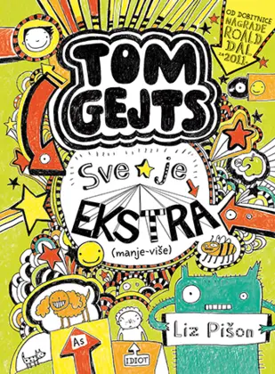 „Tom Gejts: Sve je ekstra (manje-više)“ - Liz Pišon - slika 1