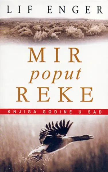 Slika 0 - Mir poput reke