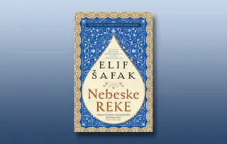 Prikaz romana „Nebeske reke“ Elif Šafak: Omaž moći jezika