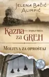 Proizvod Kazna za greh – Molitva za oproštaj