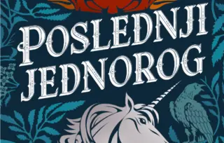 Prikaz romana „Poslednji jednorog“: Potraga za istinom, prvi put na srpskom jeziku