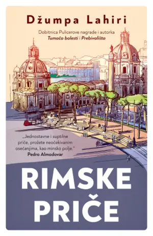 Prikaz zbirke „Rimske priče“ Džumpe Lahiri: Letovanja i rastajanja - slika 1