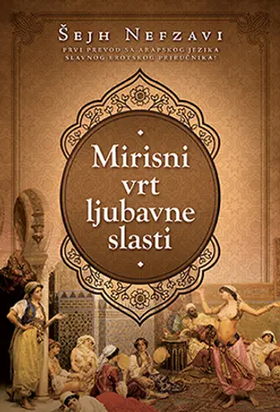Luksuzno izdanje knjige „Mirisni vrt ljubavne slasti“ od danas u prodaji - slika 1