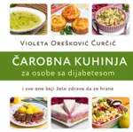 Proizvod Čarobna kuhinja za osobe sa dijabetesom
