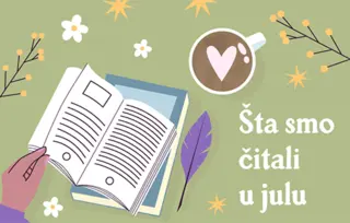 Šta smo čitali u julu?