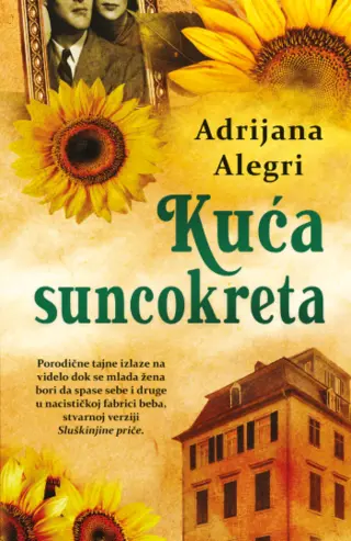 Stvarna verzija „Sluškinjine priče“ – roman „Kuća suncokreta“ Adrijane Alegri u prodaji od 20. oktobra