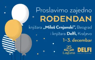 Proslavimo rođendane Delfi knjižara „Miloš Crnjanski“ i „Branko Ćopić“