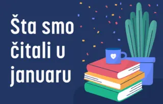 5 književnih preporuka: Šta smo čitali u januaru 2024. godine