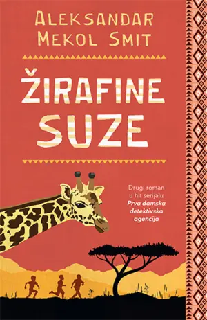 „Žirafine suze“ neodoljiva priča u ruhu trilera - slika 1