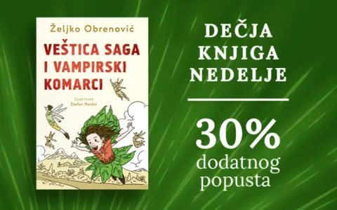 Dečja knjiga nedelje – „Veštica Saga i vampirski komarci“ - slika 1