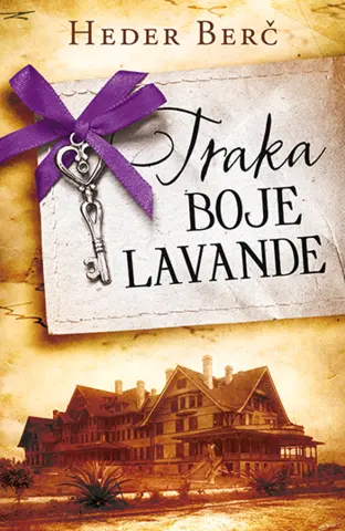 Prikaz knjige „Traka boje lavande“ Helen Berč - slika 1