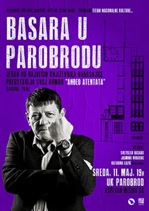 Titani nacionalne kniževnosti u Parobrodu: Svetislav Basara, „Anđeo atentata“, 11. maj 2016. - slika 1