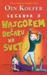 Proizvod Legenda o najgorem dečaku na svetu