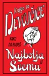 Proizvod Knjiga za devojčice: kako da budeš najbolja u svemu
