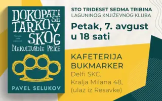 137. Lagunin književni klub: Prevoditeljka Ana Jakovljević Radunović govoriće o romanu „Dokopati se Tarkovskog“