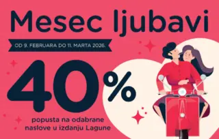 Akcija „Mesec ljubavi“ od 9. februara do 11. marta 2026!