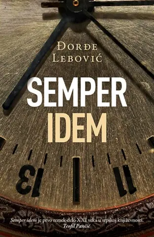Prikaz romana Đorđa Lebovića „Semper idem“ - slika 1