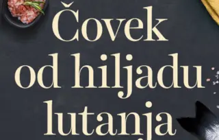 Veličanstven roman o ljubavi, patnji i uzajamnom poverenju: „Čovek od hiljadu lutanja“ Anjes Marten-Ligan od 27. avgusta u knjižarama