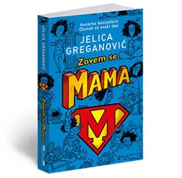 Intervju, Jelica Greganović: Zovem se Mama - slika 2
