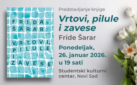 Promocija romana „Vrtovi, pilule i zavese“ Fride Šarar 26. januara u Novom Sadu - slika 1
