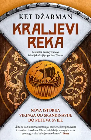 Prikaz knjige „Kraljevi reka“: Zaplovite u prošlost sa strašnim Vikinzima - slika 1