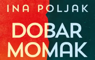 Šta je, zapravo, normalno? Roman „Dobar momak“ Ine Poljak stiže 10. januara u knjižare