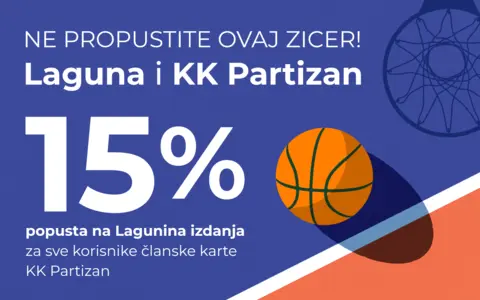 Popust od 15% na Lagunina izdanja za sve korisnike članske karte KK Partizan! - slika 1