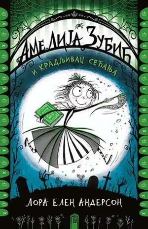 Prikaz knjige „Amelija Zubić i kradljivac sećanja“ - slika 2